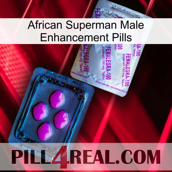 African Superman Male Enhancement Pills 37.jpg